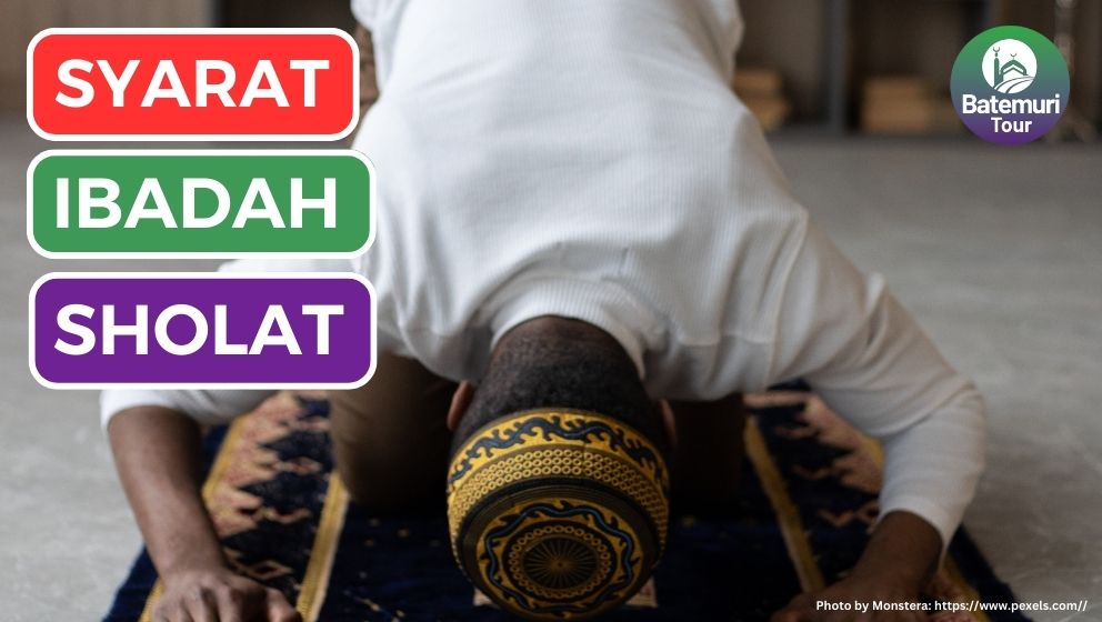 Mengenal 2 Macam Syarat dalam Ibadah Sholat